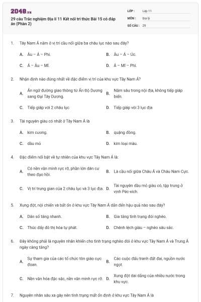 29 câu Trắc nghiệm Địa lí 11 Kết nối tri thức Bài 15 có đáp án (Phần 2)