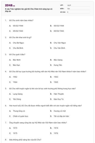 8 câu Trắc nghiệm tác giả Đỗ Chu Chân trời sáng tạo có đáp án
