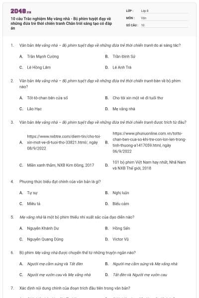 10 câu Trắc nghiệm Mẹ vắng nhà - Bộ phim tuyệt đẹp về những đứa trẻ thời chiến tranh Chân trời sáng tạo có đáp án