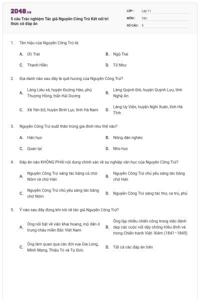 5 câu Trắc nghiệm Tác giả Nguyễn Công Trứ Kết nối tri thức có đáp án
