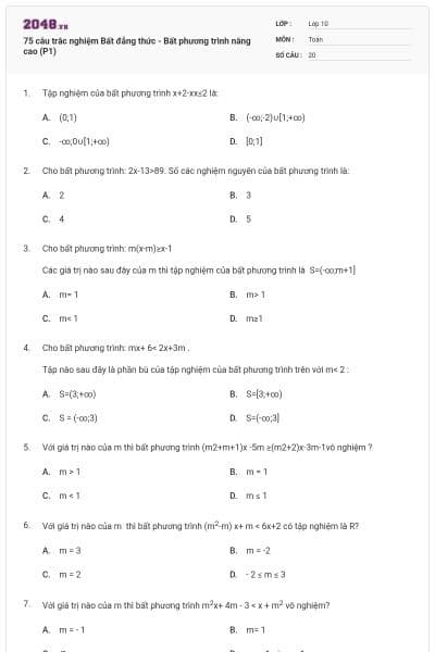 75 câu trắc nghiệm Bất đẳng thức - Bất phương trình nâng cao (P1)
