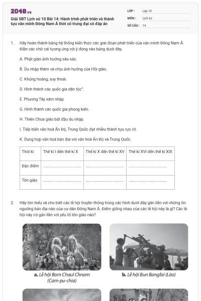 Giải SBT Lịch sử 10 Bài 14: Hành trình phát triển và thành tựu văn minh Đông Nam Á thời cổ trung đại có đáp án