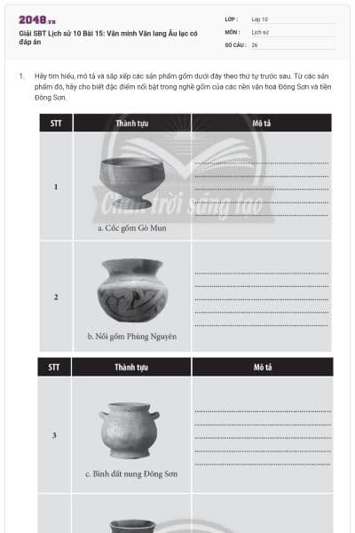 Giải SBT Lịch sử 10 Bài 15: Văn minh Văn lang Âu lạc có đáp án