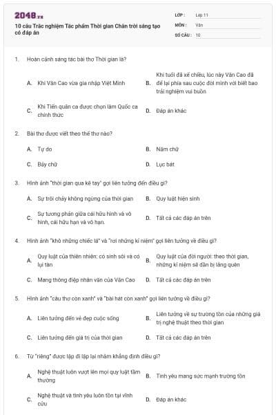 10 câu Trắc nghiệm Tác phẩm Thời gian Chân trời sáng tạo có đáp án
