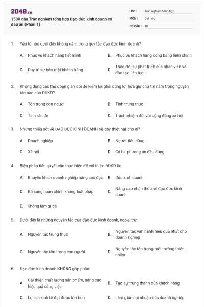 1500 câu Trắc nghiệm tổng hợp Đạo đức kinh doanh có đáp án (Phần 1)