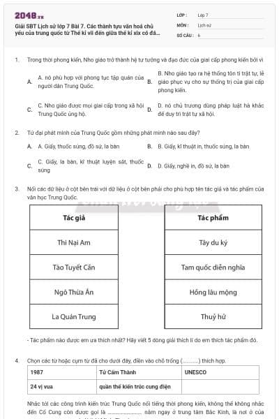 Giải SBT Lịch sử lớp 7 Bài 7. Các thành tựu văn hoá chủ yếu của trung quốc từ Thế kỉ vii đến giữa thế kỉ xix có đáp án