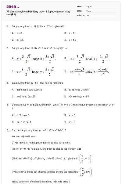 75 câu trắc nghiệm Bất đẳng thức - Bất phương trình nâng cao (P2)