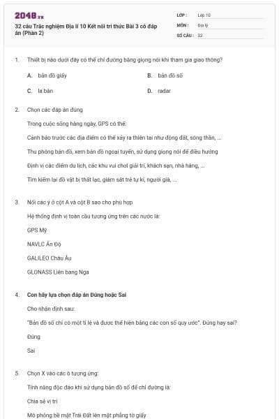 32 câu Trắc nghiệm Địa lí 10 Kết nối tri thức Bài 3 có đáp án (Phần 2)