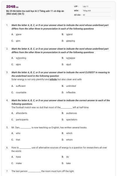 Bộ 25 Đề kiểm tra cuối học kì 2 Tiếng anh 11 có đáp án (Mới nhất) (Đề 5)