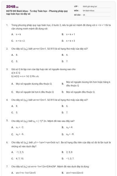 ĐGTD ĐH Bách khoa - Tư duy Toán học - Phương pháp quy nạp toán học và dãy số