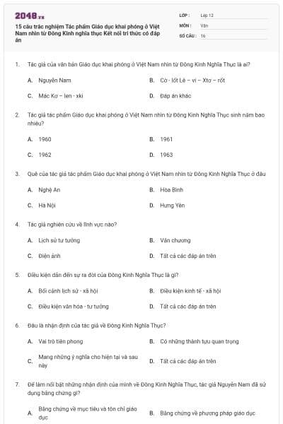15 câu trắc nghiệm Tác phẩm Giáo dục khai phóng ở Việt Nam nhìn từ Đông Kinh nghĩa thục Kết nối tri thức có đáp án