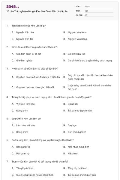 10 câu Trắc nghiệm tác giả Kim Lân Cánh diều có đáp án