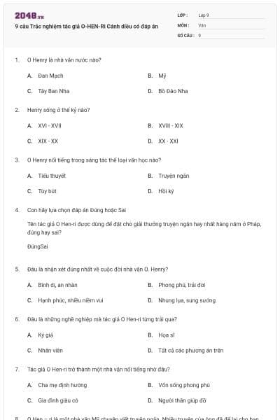 9 câu Trắc nghiệm tác giả O-HEN-Ri Cánh diều có đáp án