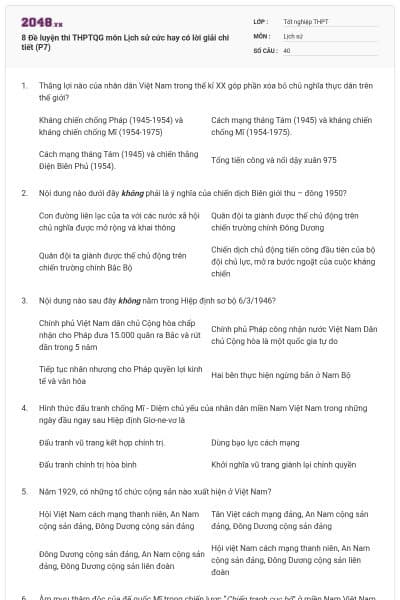 8 Đề luyện thi THPTQG môn Lịch sử cức hay có lời giải chi tiết (P7)