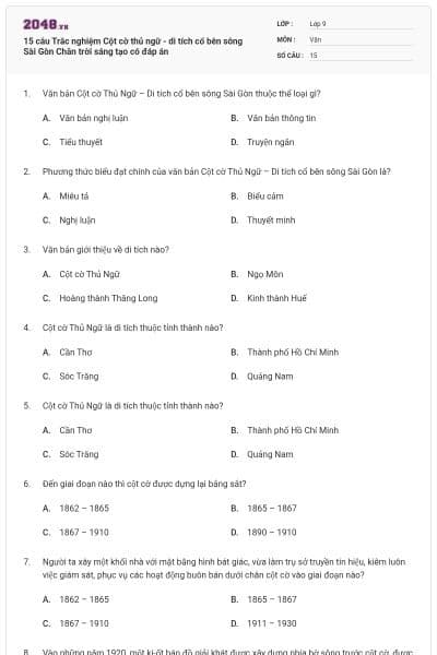 15 câu Trắc nghiệm Cột cờ thủ ngữ - di tích cổ bên sông Sài Gòn Chân trời sáng tạo có đáp án