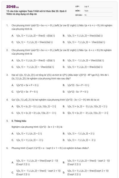 15 câu trắc nghiệm Toán 9 Kết nối tri thức Bài 20. Định lí Viète và ứng dụng có đáp án