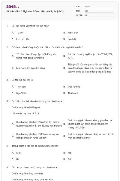 Đề thi cuối kì 1 Ngữ văn 6 Cánh diều có đáp án (đề 2)
