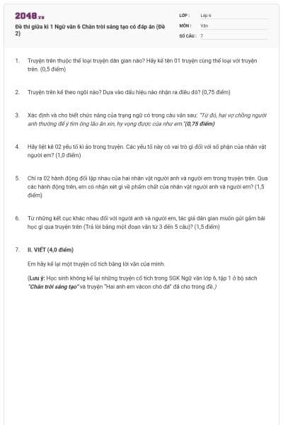Đề thi giữa kì 1 Ngữ văn 6 Chân trời sáng tạo có đáp án (Đề 2)