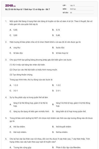 Bộ 25 đề thi Học kì 1 Sinh học 12 có đáp án - Đề 7