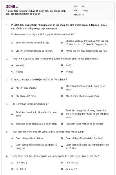 15 câu Trắc nghiệm Tin học 11 Cánh diều Bài 7: Lập trình giải bào toán tìm kiếm có đáp án