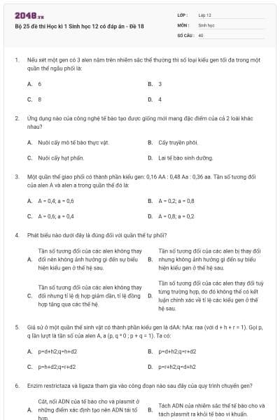 Bộ 25 đề thi Học kì 1 Sinh học 12 có đáp án - Đề 18