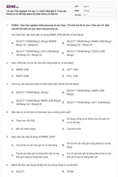 15 câu Trắc nghiệm Tin học 11 Cánh diều Bài 5: Truy vấn trong cơ sở dữ liệu quan hệ (tiếp theo) có đáp án