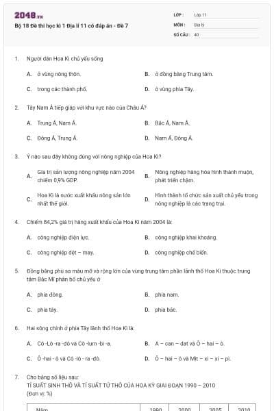 Bộ 18 Đề thi học kì 1 Địa lí 11 có đáp án - Đề 7
