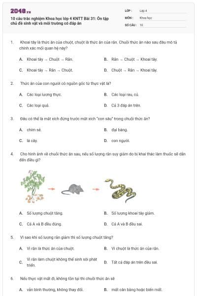 10 câu trắc nghiệm Khoa học lớp 4 KNTT Bài 31: Ôn tập chủ đề sinh vật và môi trường có đáp án