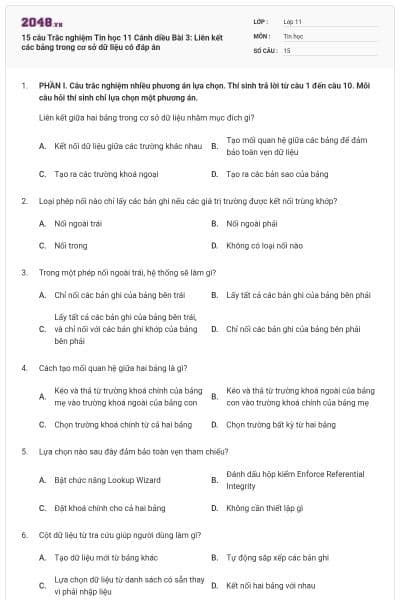 15 câu Trắc nghiệm Tin học 11 Cánh diều Bài 3: Liên kết các bảng trong cơ sở dữ liệu có đáp án