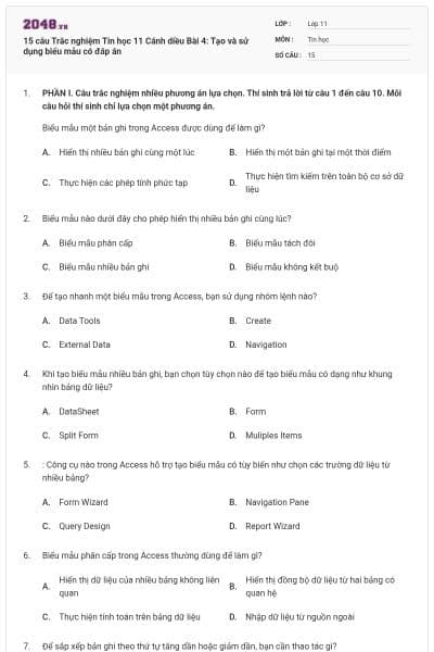 15 câu Trắc nghiệm Tin học 11 Cánh diều Bài 4: Tạo và sử dụng biểu mẫu có đáp án