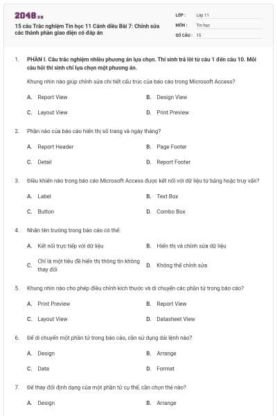 15 câu Trắc nghiệm Tin học 11 Cánh diều Bài 7: Chỉnh sửa các thành phần giao diện có đáp án