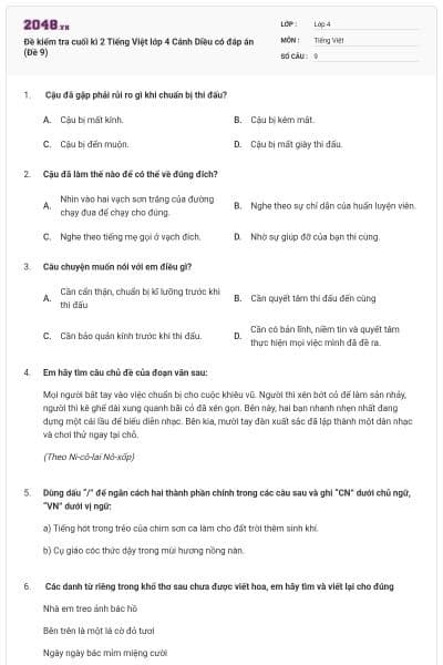 Đề kiểm tra cuối kì 2 Tiếng Việt lớp 4 Cánh Diều có đáp án (Đề 9)