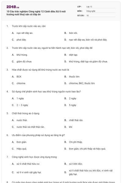 10 Câu trắc nghiệm Công nghệ 12 Cánh diều Xử lí môi trường nuôi thuỷ sản có đáp án