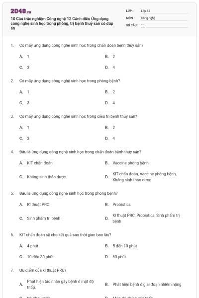 10 Câu trắc nghiệm Công nghệ 12 Cánh diều Ứng dụng công nghệ sinh học trong phòng, trị bệnh thuỷ sản có đáp án