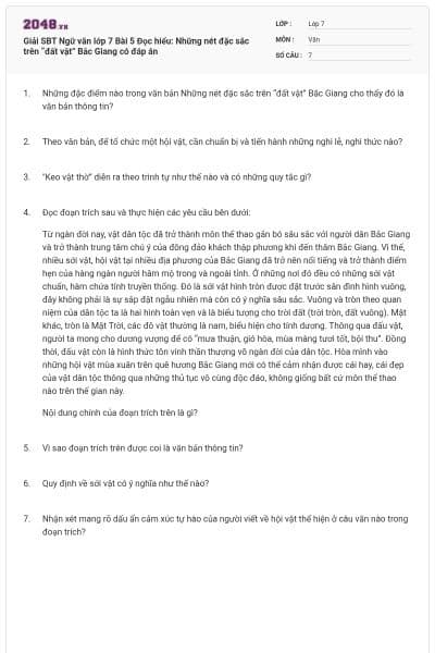 Giải SBT Ngữ văn lớp 7 Bài 5 Đọc hiểu: Những nét đặc sắc trên “đất vật” Bắc Giang có đáp án