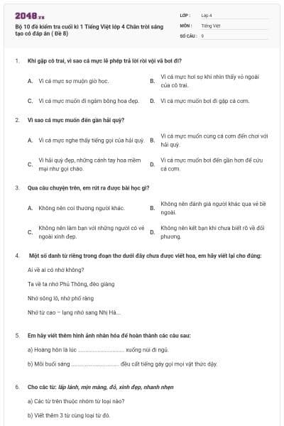 Bộ 10 đề kiểm tra cuối kì 1 Tiếng Việt lớp 4 Chân trời sáng tạo có đáp án ( Đề 8)