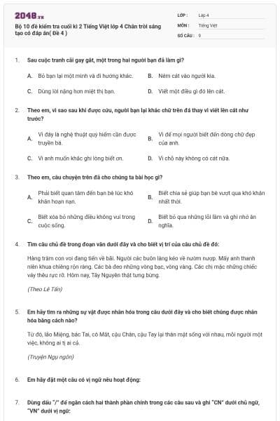 Bộ 10 đề kiểm tra cuối kì 2 Tiếng Việt lớp 4 Chân trời sáng tạo có đáp án( Đề 4 )
