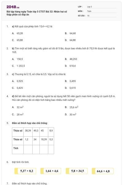 Bài tập hàng ngày Toán lớp 5 CTST Bài 32: Nhân hai số thập phân có đáp án