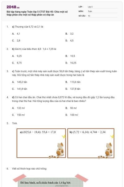 Bài tập hàng ngày Toán lớp 5 CTST Bài 40: Chia một số thập phân cho một số thập phân có đáp án