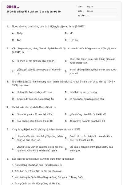Bộ 20 đề thi học kì 1 Lịch sử 12 có đáp án -Đề 10