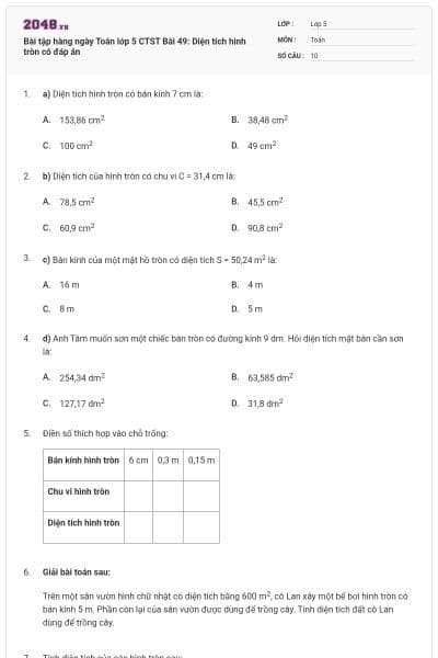 Bài tập hàng ngày Toán lớp 5 CTST Bài 49: Diện tích hình tròn có đáp án