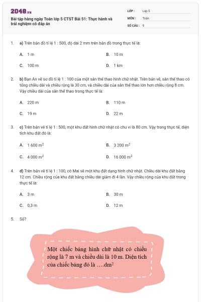 Bài tập hàng ngày Toán lớp 5 CTST Bài 51: Thực hành và trải nghiệm có đáp án