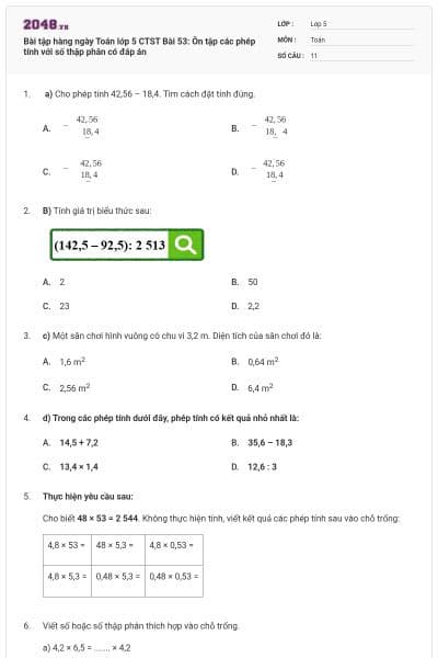 Bài tập hàng ngày Toán lớp 5 CTST Bài 53: Ôn tập các phép tính với số thập phân có đáp án