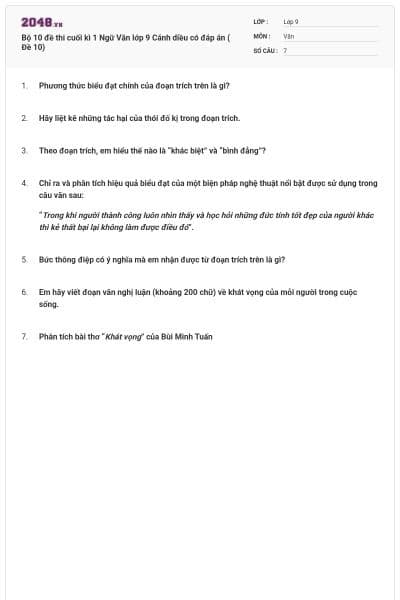 Bộ 10 đề thi cuối kì 1 Ngữ Văn lớp 9 Cánh diều có đáp án ( Đề 10)