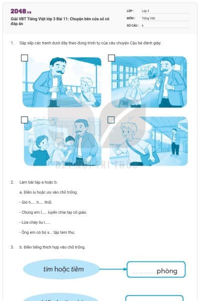 Giải VBT Tiếng Việt lớp 3 Bài 11: Chuyện bên cửa sổ có đáp án