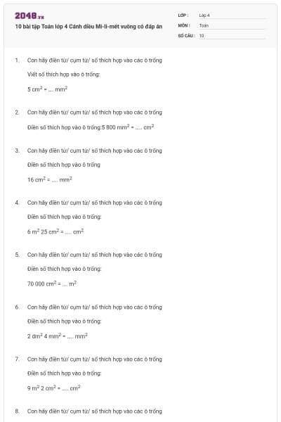 10 bài tập Toán lớp 4 Cánh diều Mi-li-mét vuông có đáp án