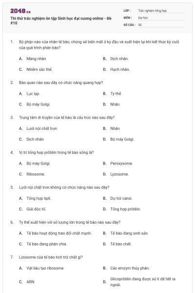 Thi thử trắc nghiệm ôn tập Sinh học đại cương online - Đề #10