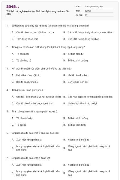 Thi thử trắc nghiệm ôn tập Sinh học đại cương online - Đề #15