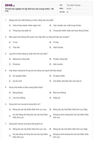 Thi thử trắc nghiệm ôn tập Sinh học đại cương online - Đề #18