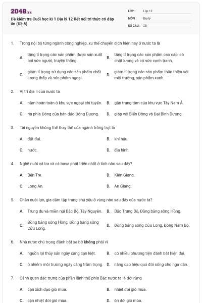 Đề kiểm tra Cuối học kì 1 Địa lý 12 Kết nối tri thức có đáp án (Đề 6)